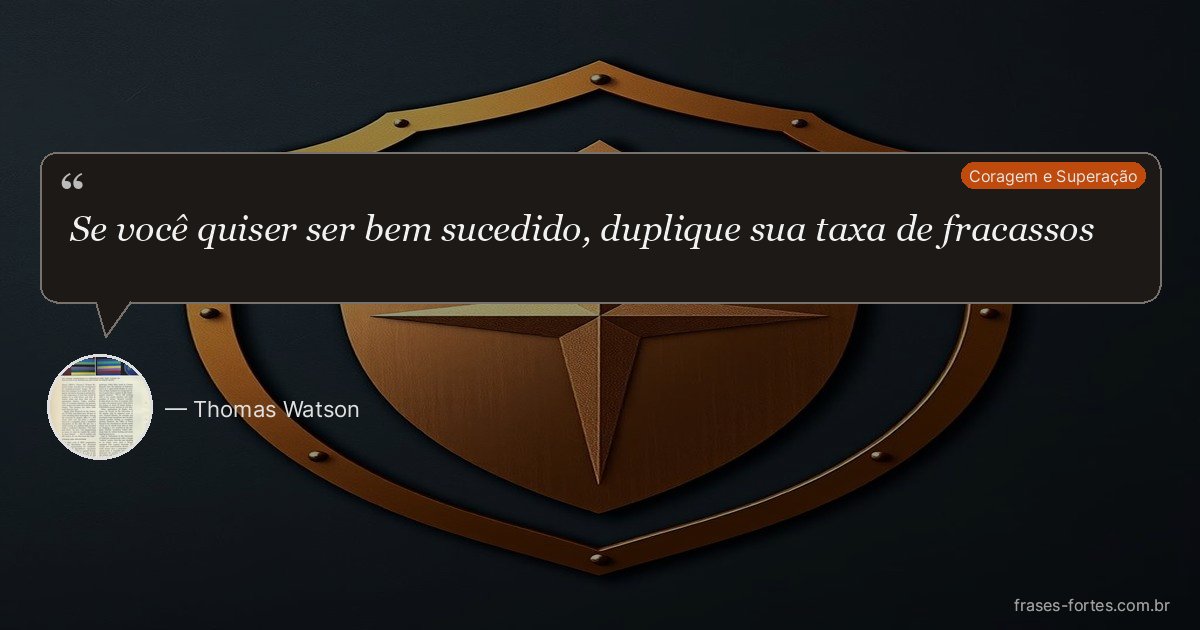 Frase de Thomas Watson