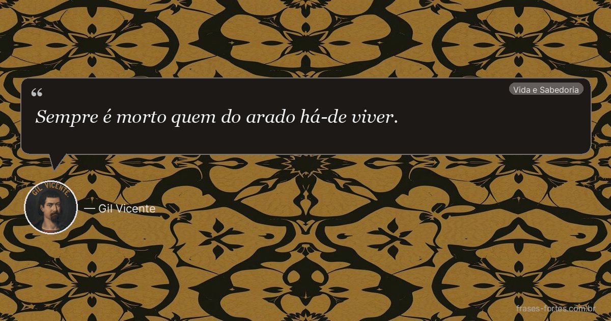 Frase de Gil Vicente