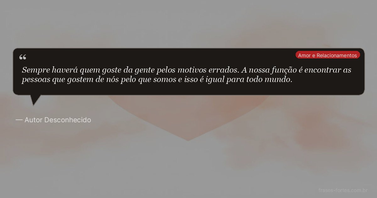 Frase de Autor Desconhecido