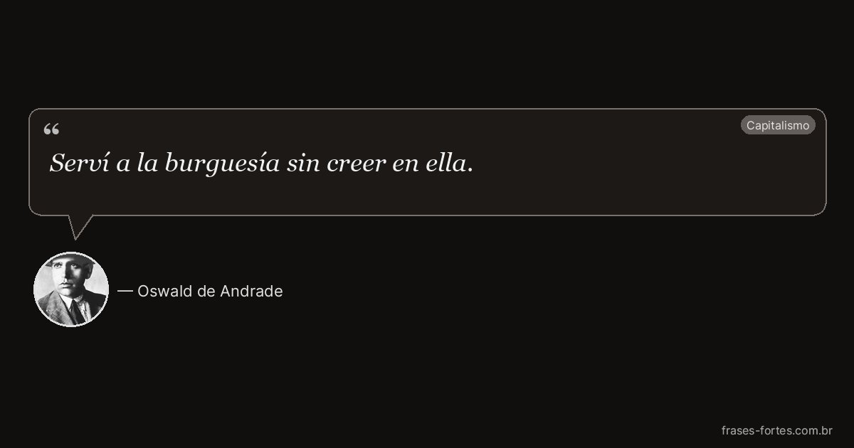 Frase de Oswald de Andrade