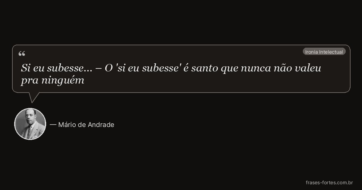 Frase de Mário de Andrade