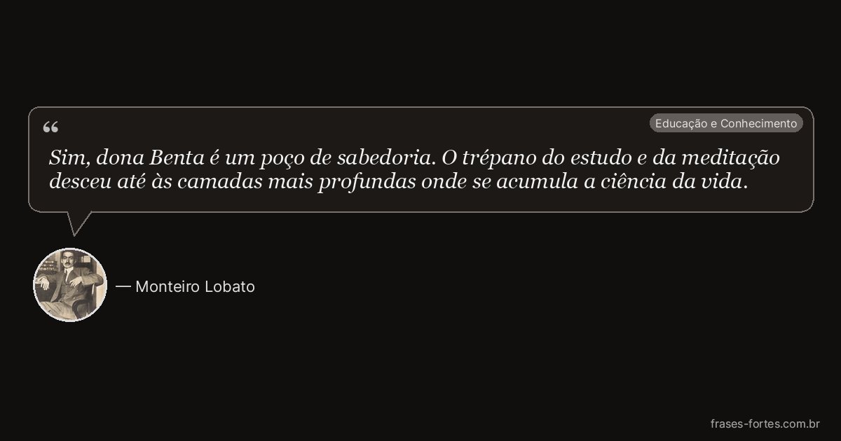 Frase de Monteiro Lobato