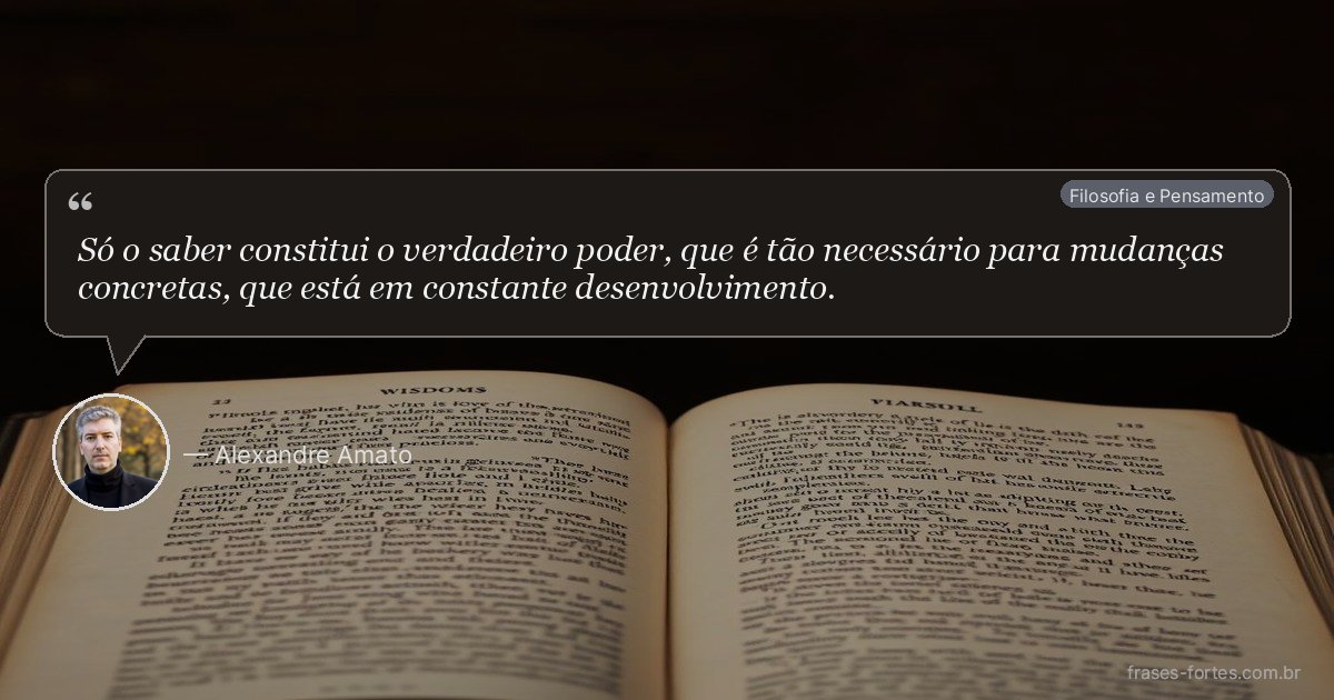 Frase de Alexandre Amato
