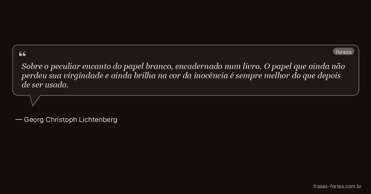 Frase de Georg Christoph Lichtenberg