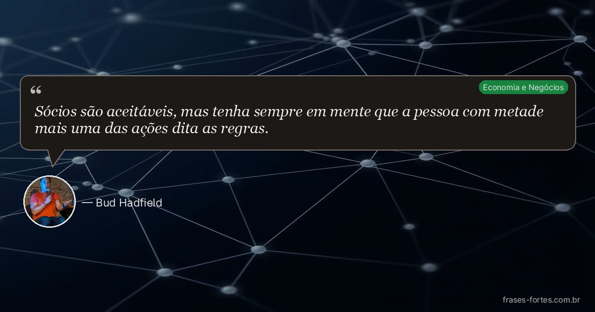 Frase de Bud Hadfield