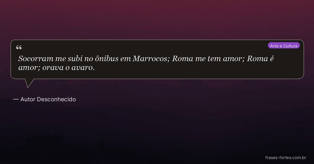 Frase de Autor Desconhecido