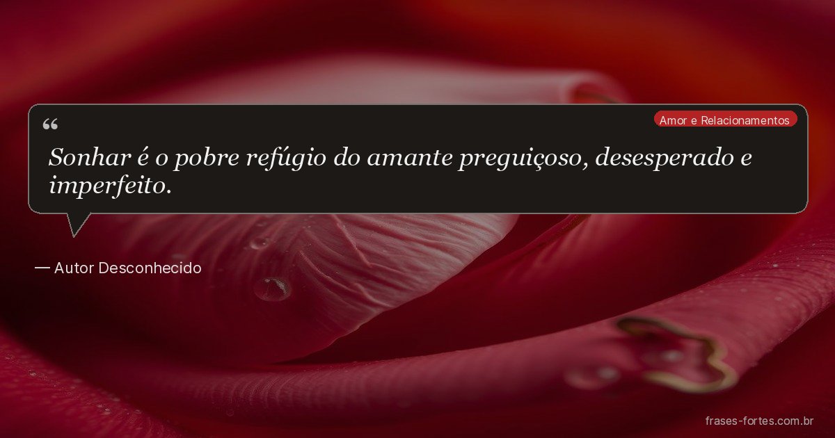 Frase de Autor Desconhecido