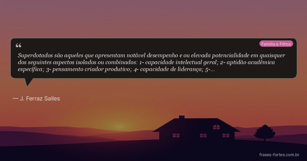 Frase de J. Ferraz Salles