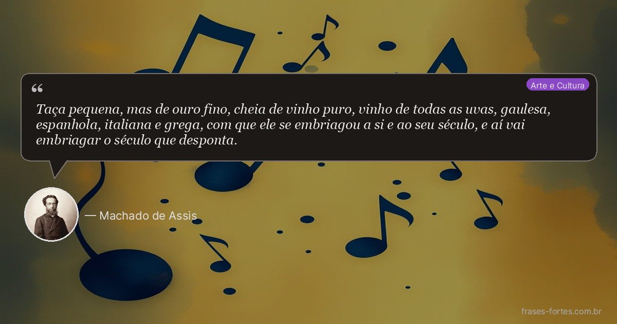 Frase de Machado de Assis