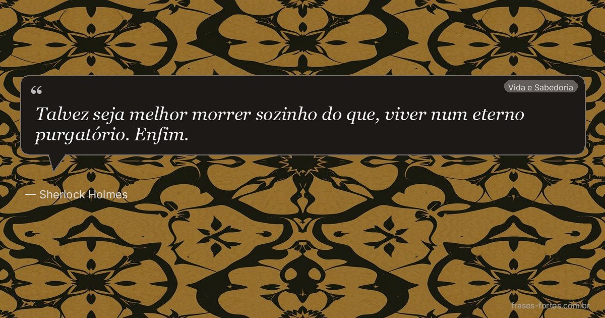 Frase de Sherlock Holmes