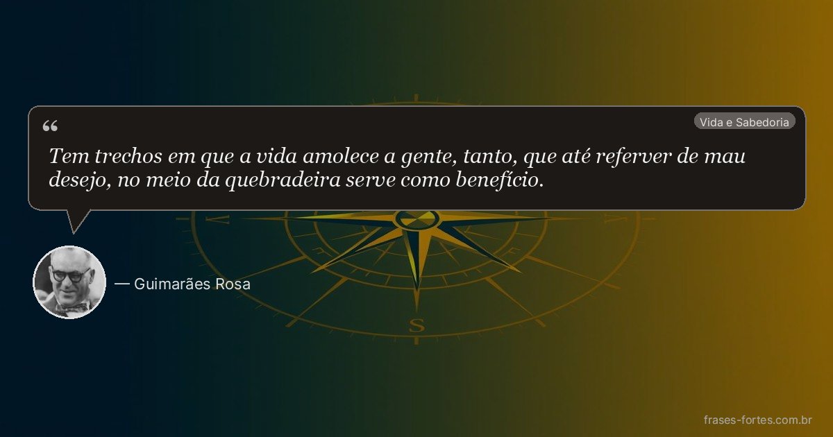 Frase de Guimarães Rosa