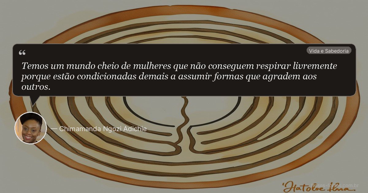 Frase de Chimamanda Ngozi Adichie