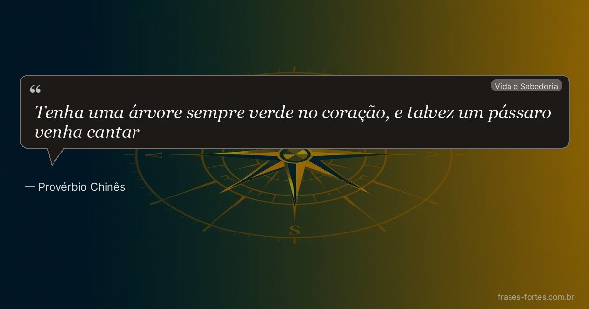 Frase de Provérbio Chinês