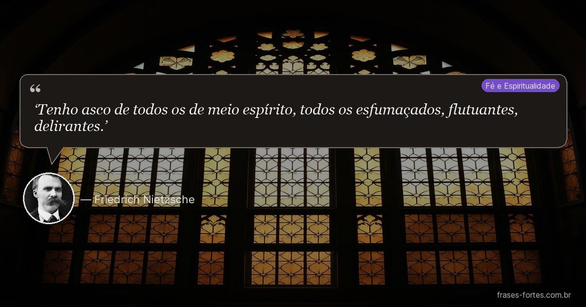 Frase de Friedrich Nietzsche