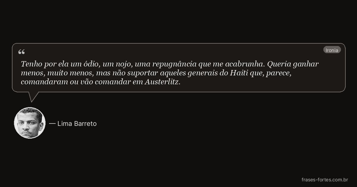 Frase de Lima Barreto