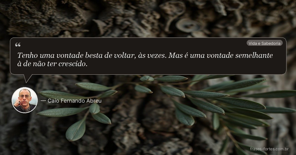 Frase de Caio Fernando Abreu
