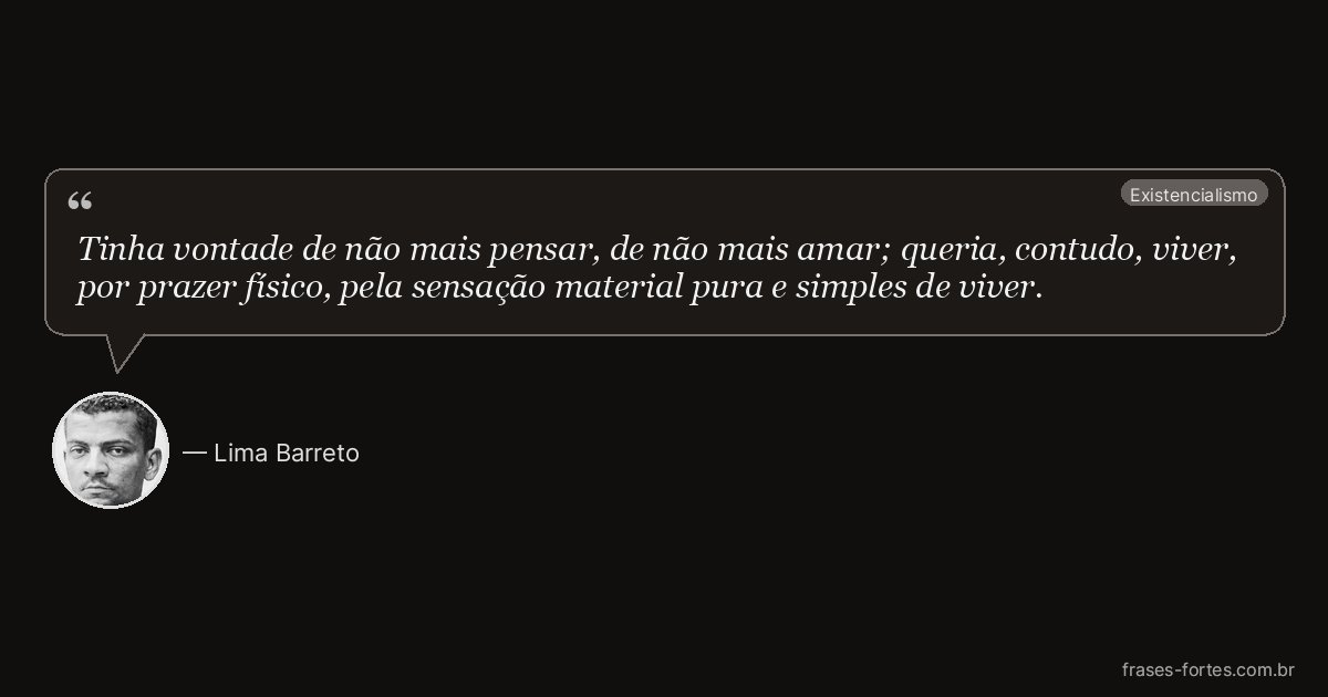 Frase de Lima Barreto
