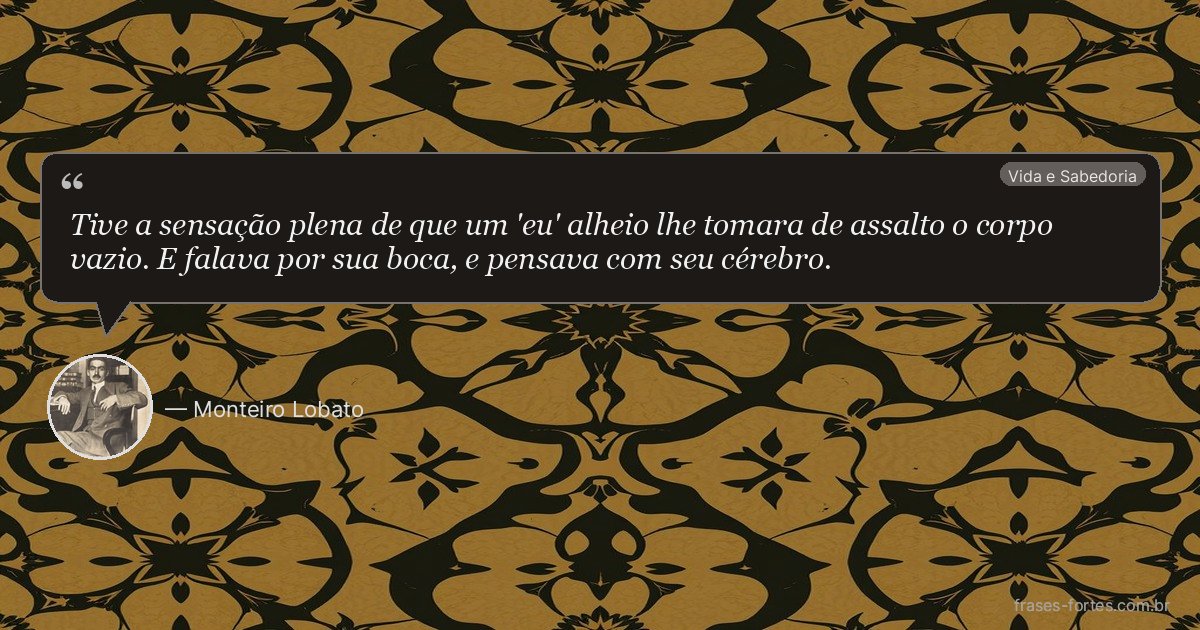 Frase de Monteiro Lobato