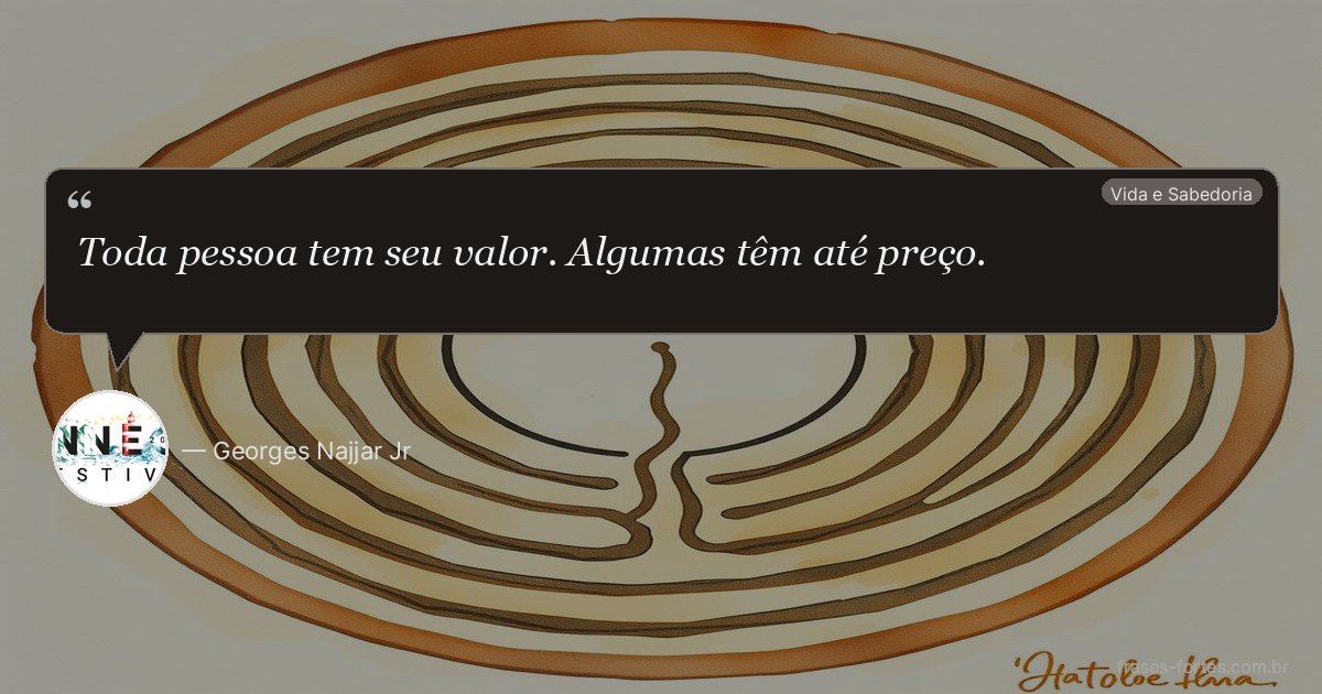 Frase de Georges Najjar Jr