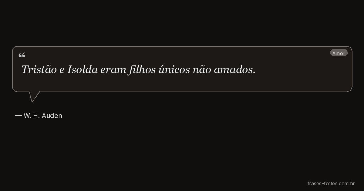 Frase de W. H. Auden