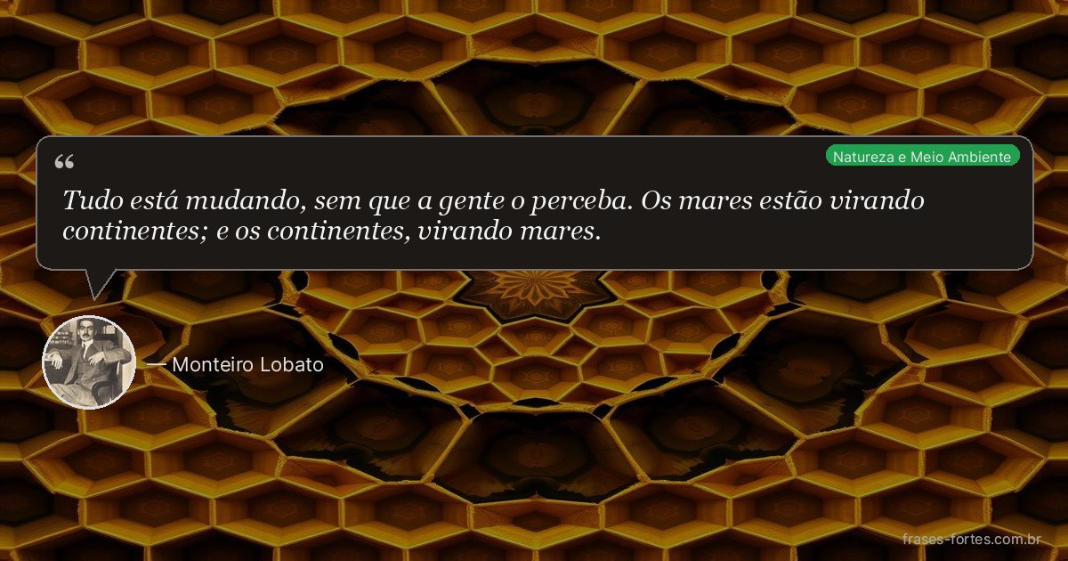 Frase de Monteiro Lobato