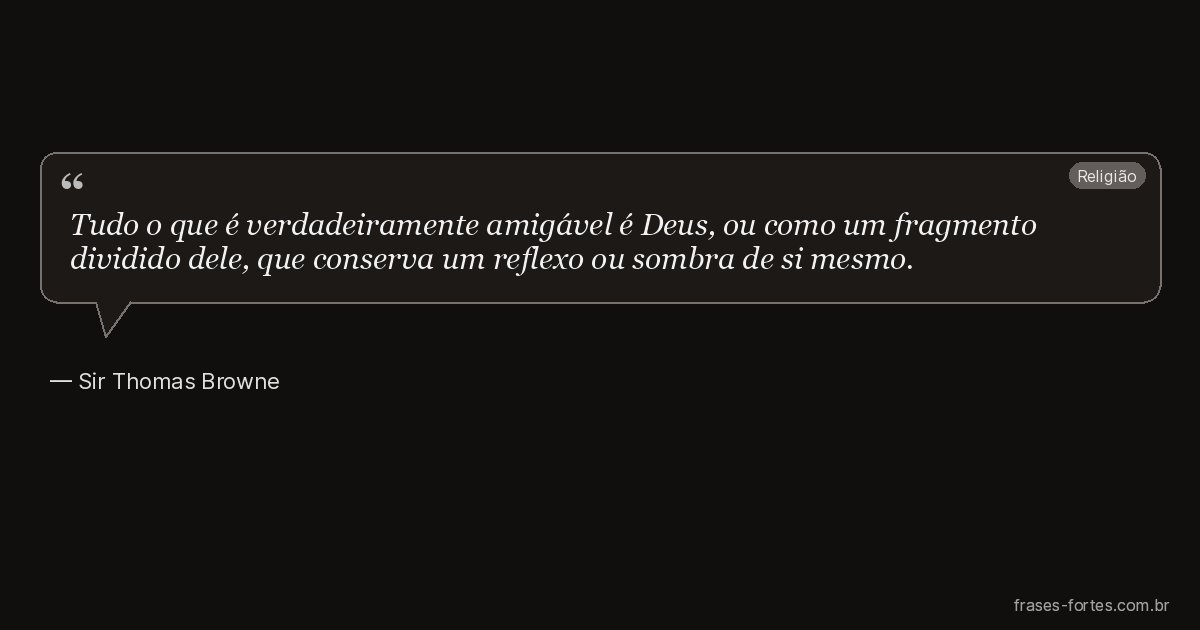 Frase de Sir Thomas Browne