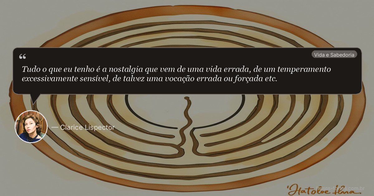 Frase de Clarice Lispector