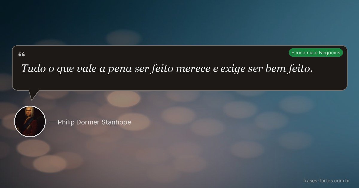 Frase de Philip Dormer Stanhope
