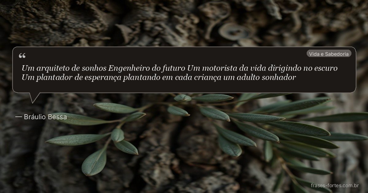 Frase de Bráulio Bessa