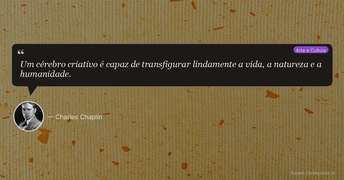 Frase de Charles Chaplin