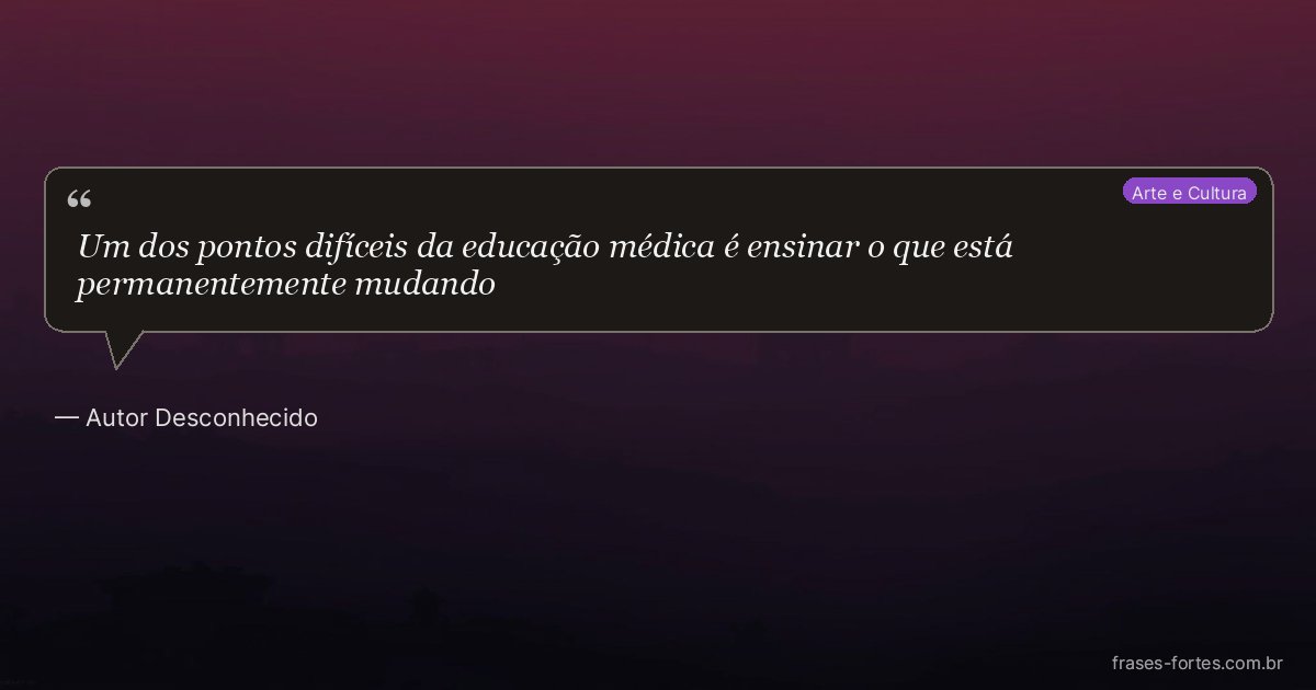 Frase de Autor Desconhecido