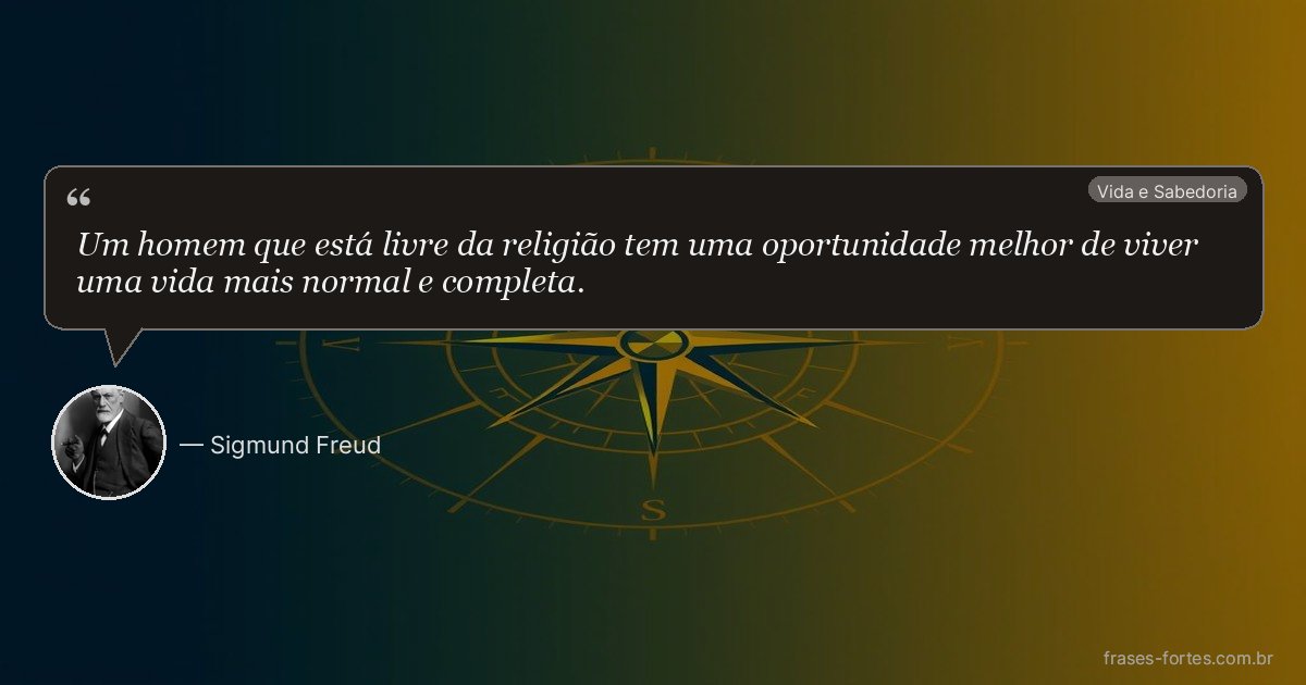 Frase de Sigmund Freud
