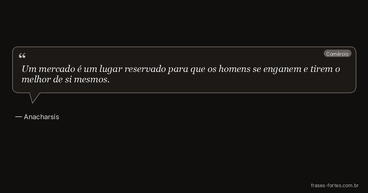 Frase de Anacharsis