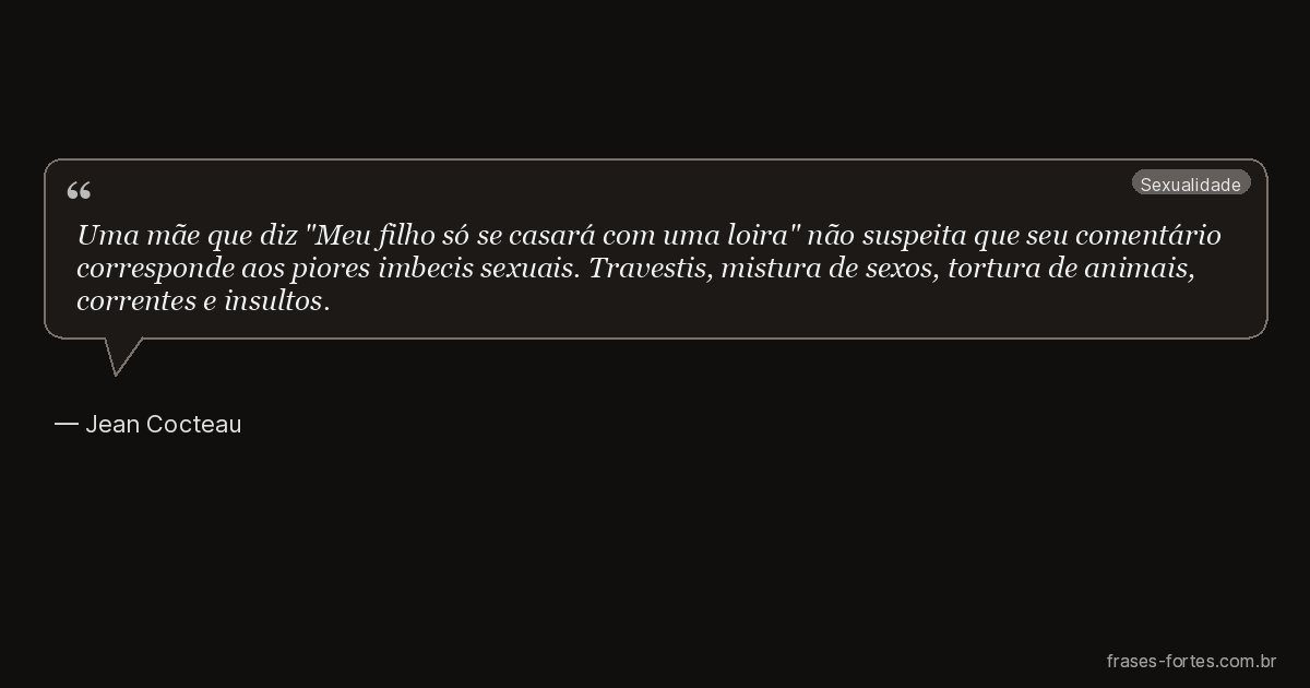 Frase de Jean Cocteau