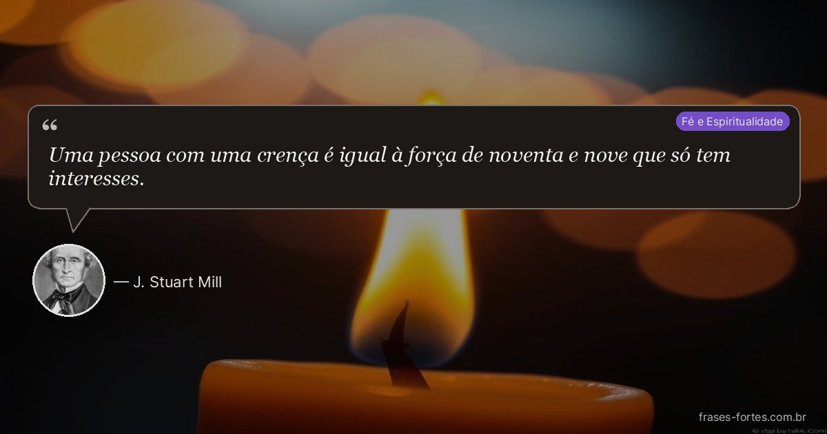 Frase de J. Stuart Mill