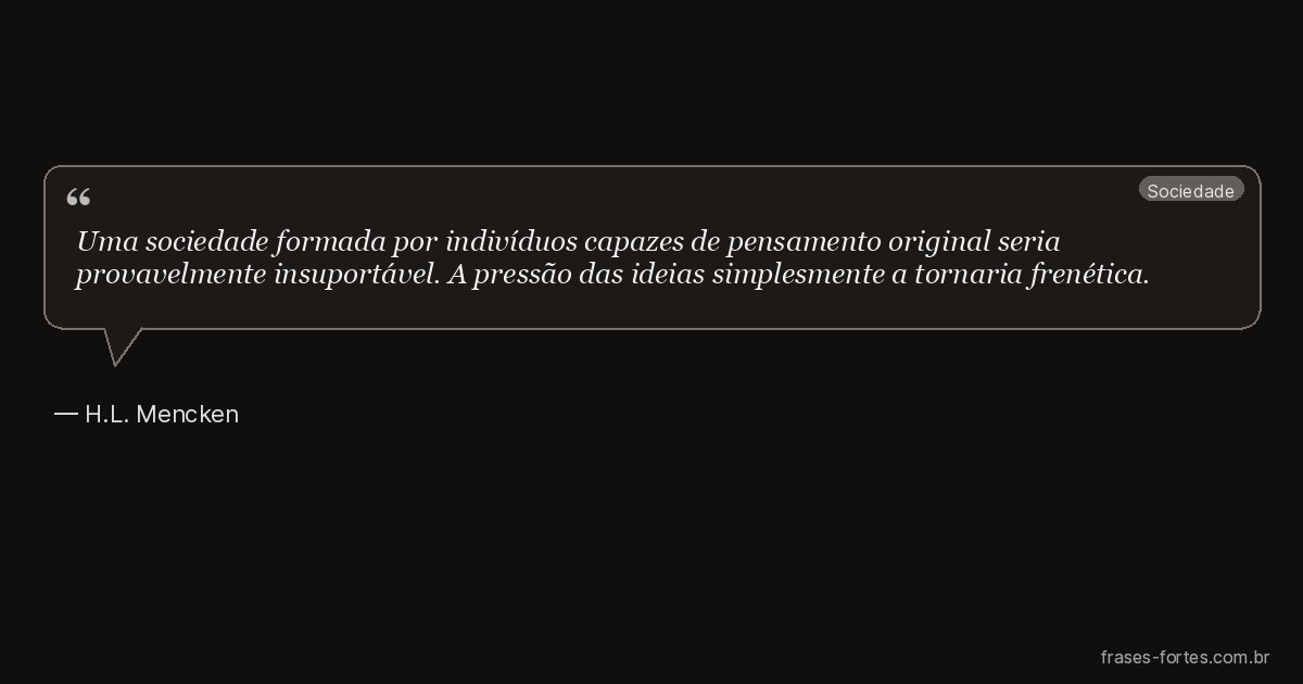 Frase de H.L. Mencken