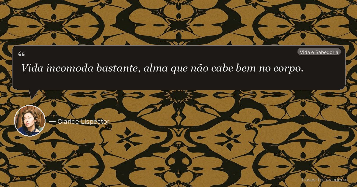 Frase de Clarice Lispector