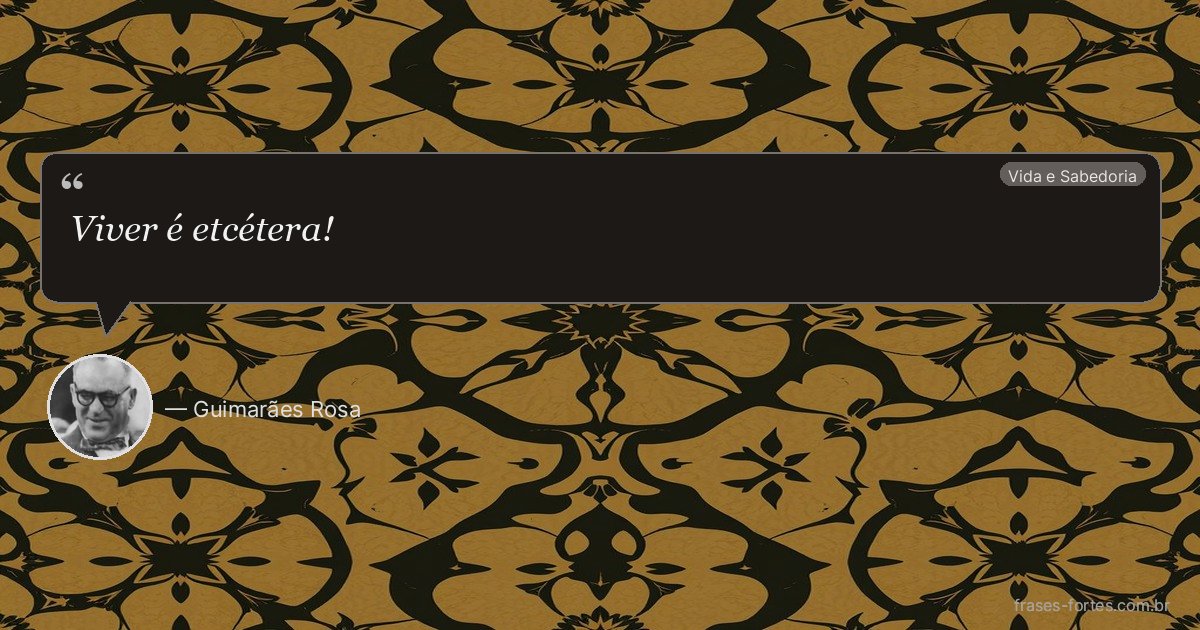 Frase de Guimarães Rosa