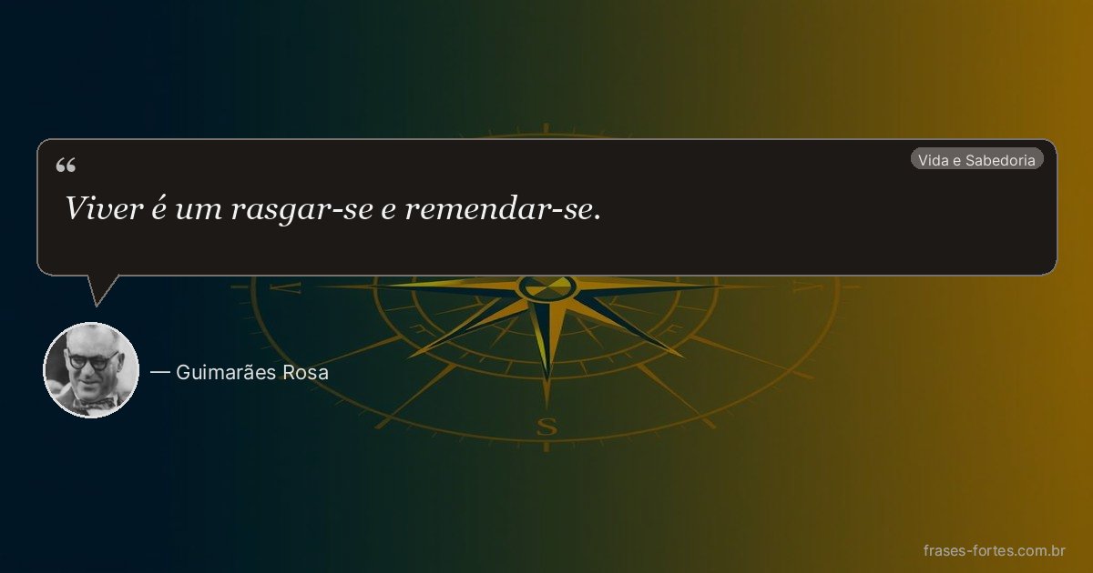 Frase de Guimarães Rosa