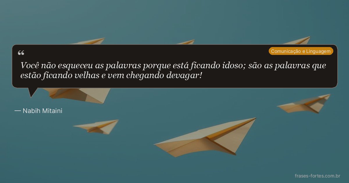 Frase de Nabih Mitaini