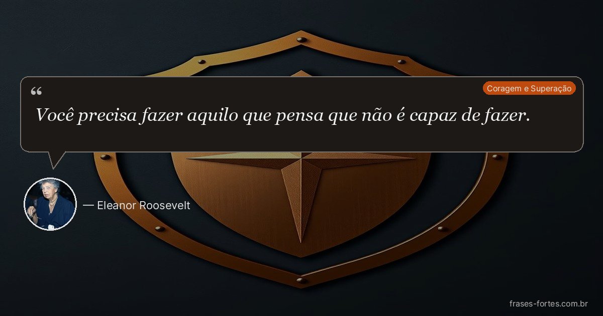 Frase de Eleanor Roosevelt